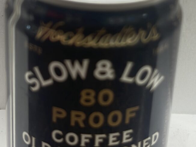 Slow $ Low 80 Proof Coffee